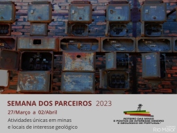 Semana dos Parceiros do Roteiro das Minas e Pontos de Interesse Mineiro e Geológico de Portugal