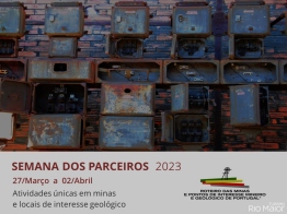 Semana dos Parceiros do Roteiro das Minas e Pontos de Interesse Mineiro e Geológico de Portugal